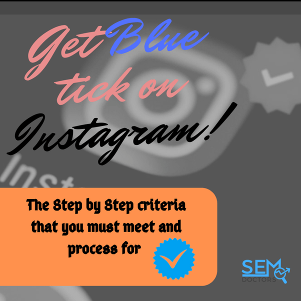 How do blue tick mark names appear in Instagram? Quora