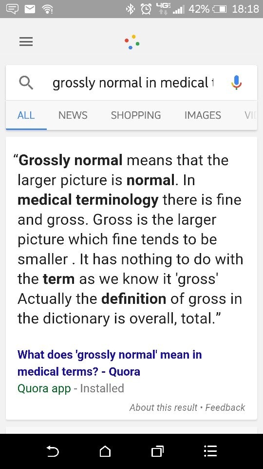What does 'grossly normal' mean in medical terms? Quora