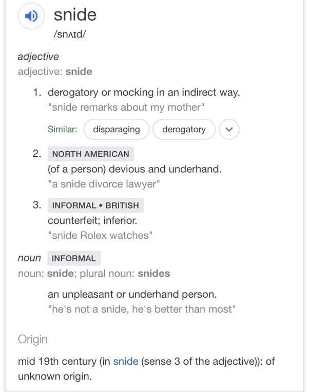 What does it mean when someone is 'snide'? Quora