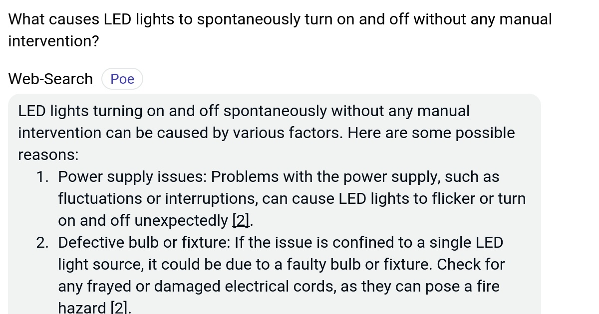 What causes LED lights to spontaneously turn on and off without any