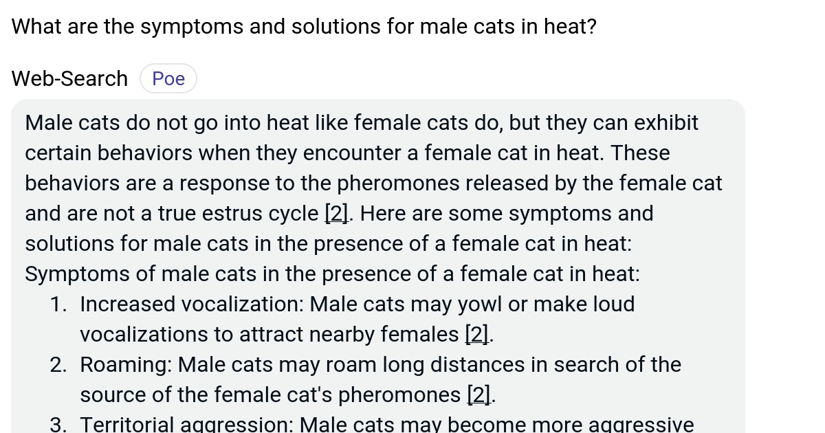 What are the symptoms and solutions for male cats in heat? Poe