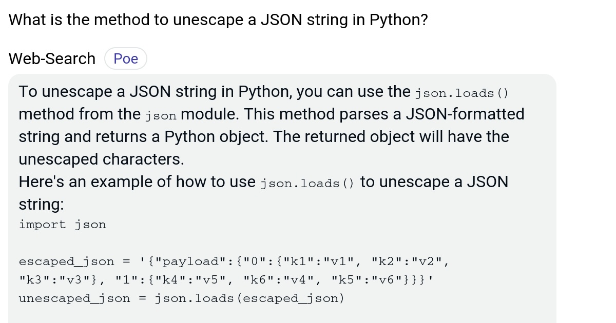 What is the method to unescape a JSON string in Python? Poe