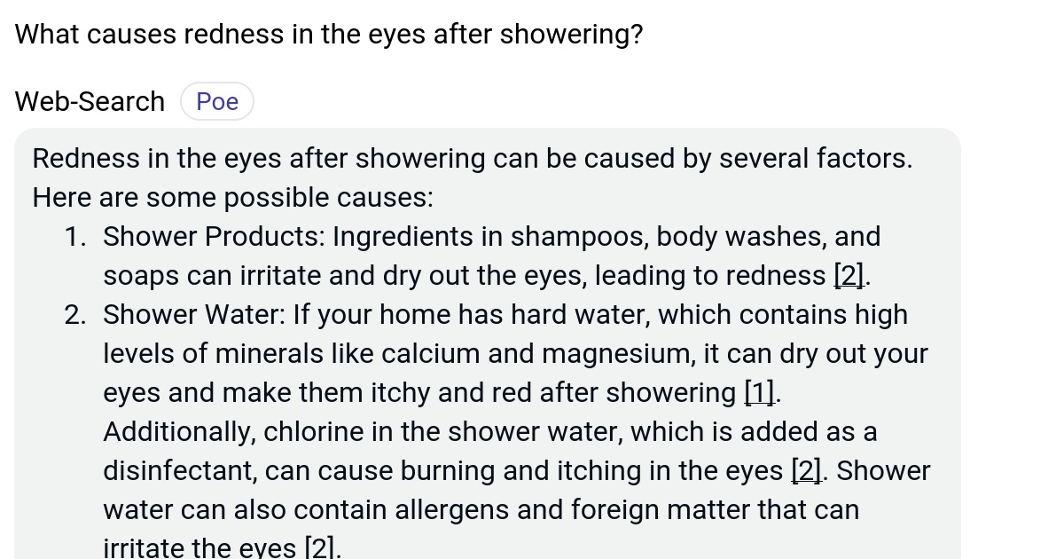 What causes redness in the eyes after showering? Poe