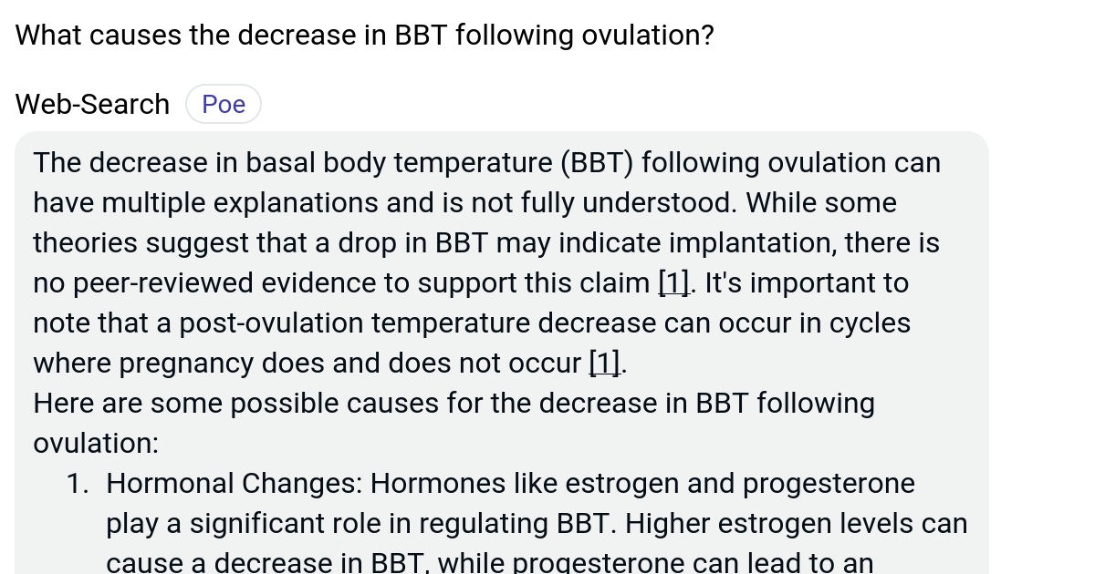 What causes the decrease in BBT following ovulation? Poe