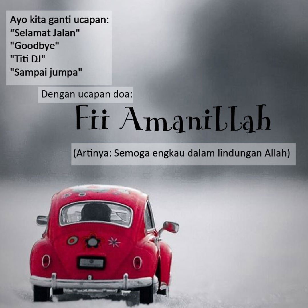 Apa jawaban dari &lsquo;Fi amanillah&rsquo;? - Quora