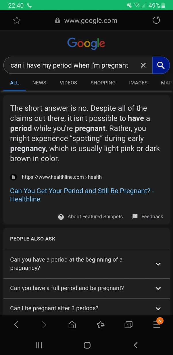 If I had sex 10 days before my period but my period still came can I