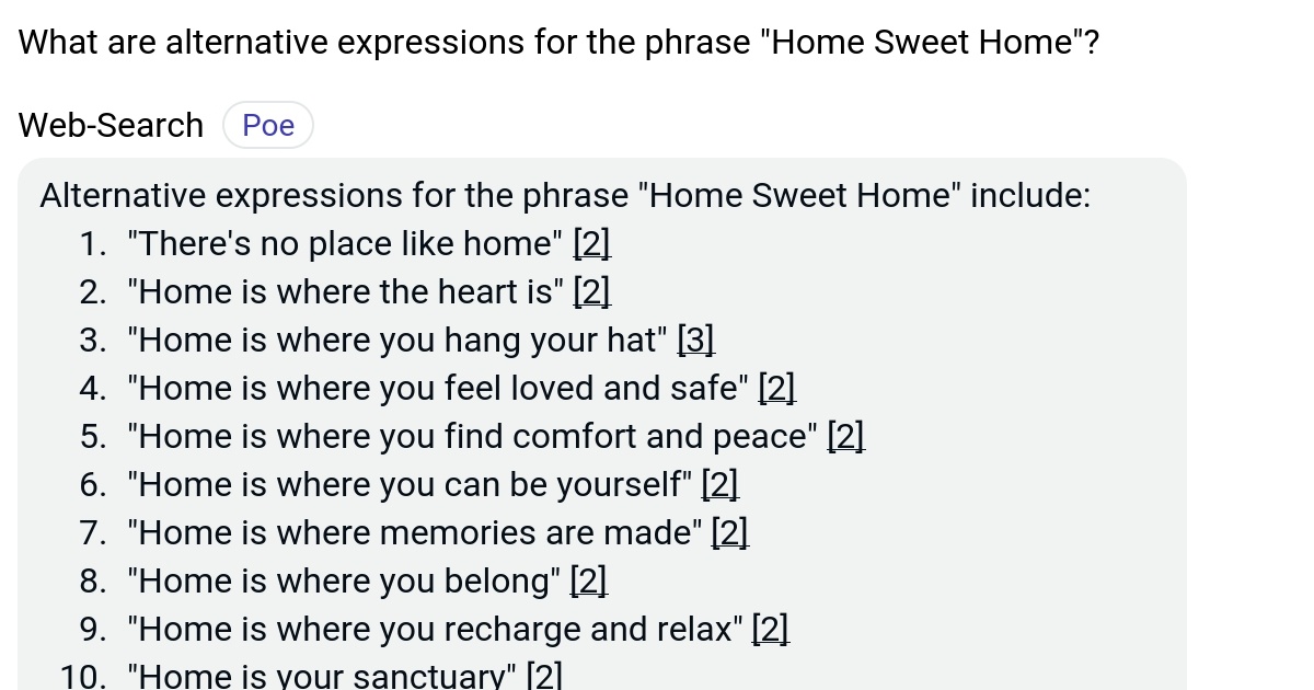 What are alternative expressions for the phrase "Home Sweet Home"? Poe