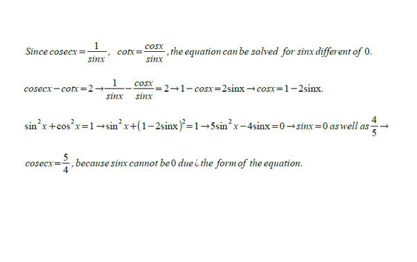 If Cosec X Cot X 2 What Is The Value Of Cosec X Quora