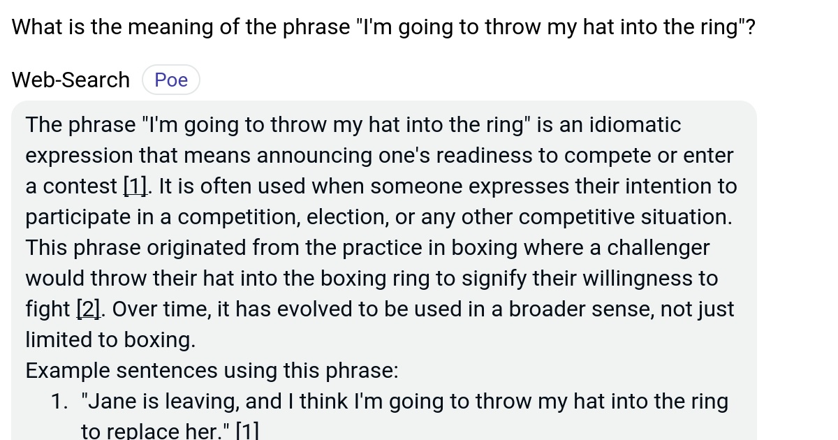 What is the meaning of the phrase "I'm going to throw my hat into the