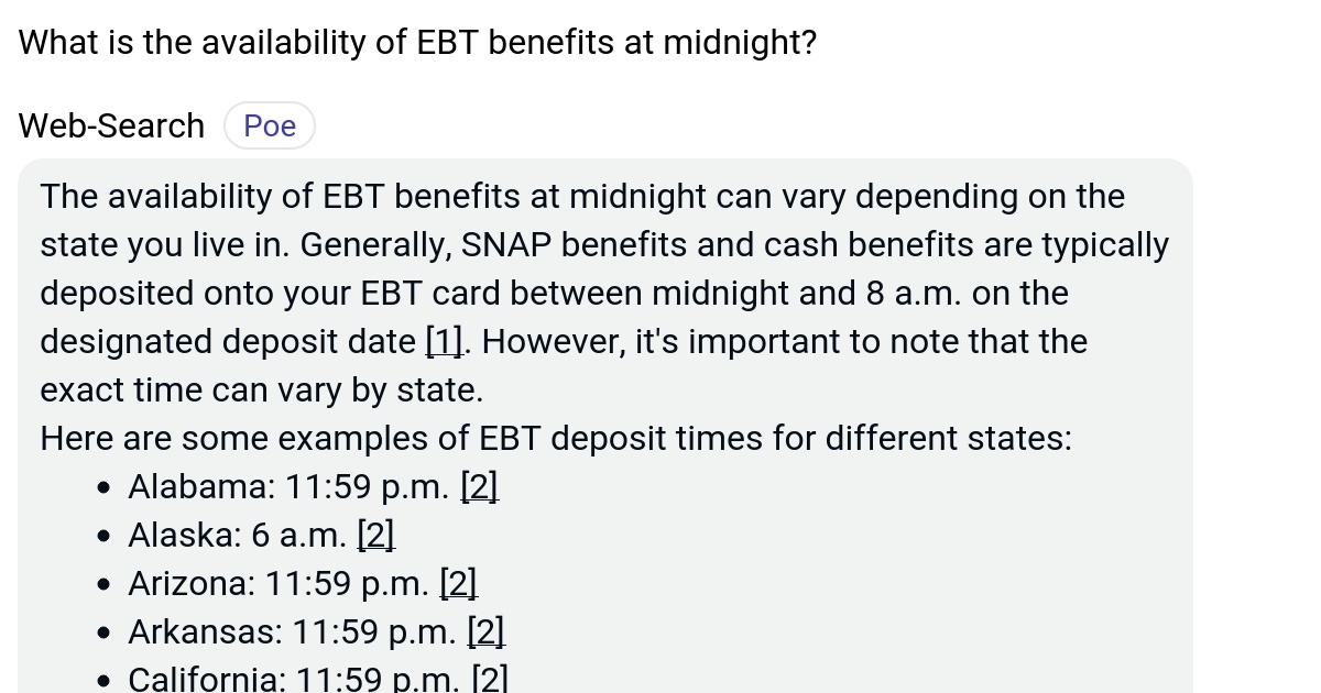 What is the availability of EBT benefits at midnight? Poe
