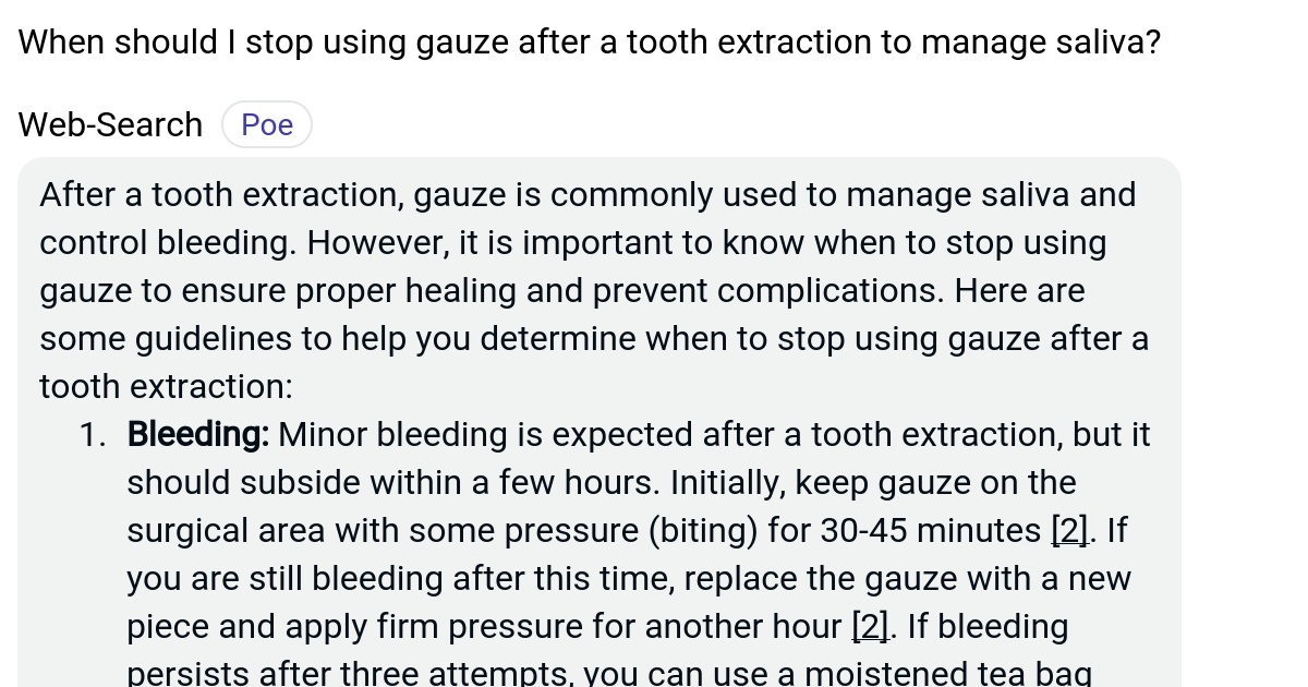 When should I stop using gauze after a tooth extraction to manage