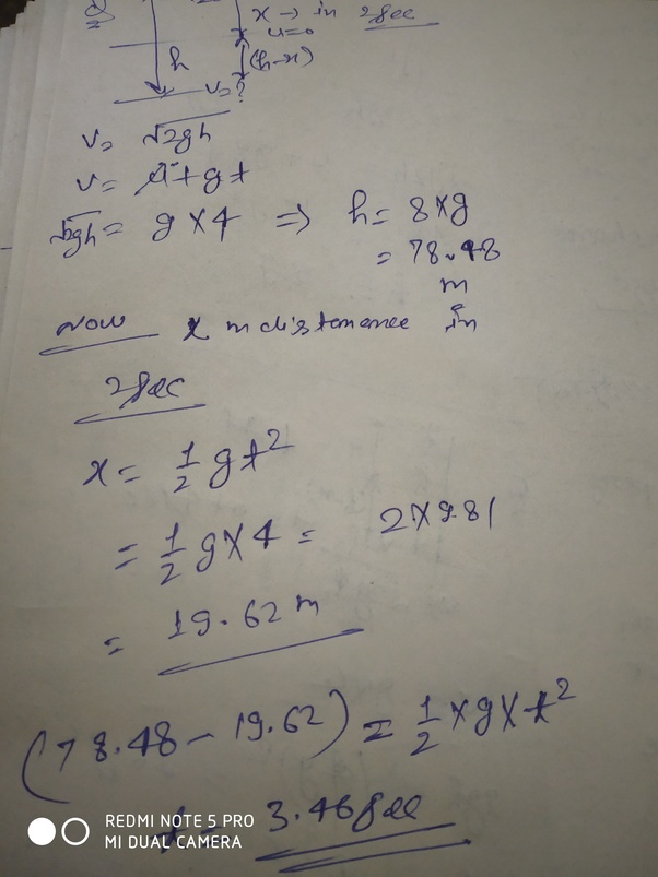 A stone dropped from a tower reaches the ground after 4s. If it was