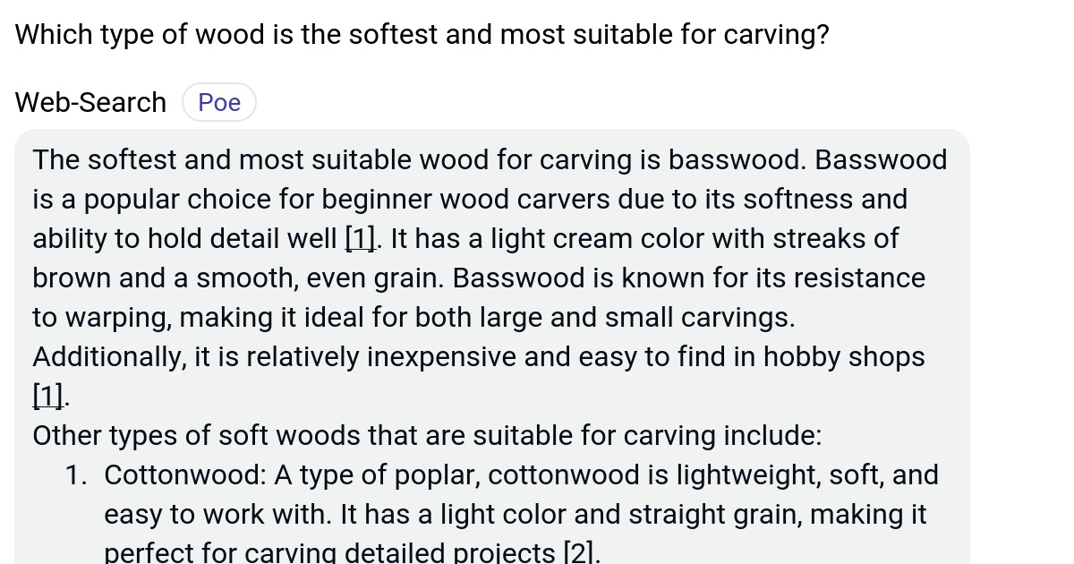 Which type of wood is the softest and most suitable for carving? Poe
