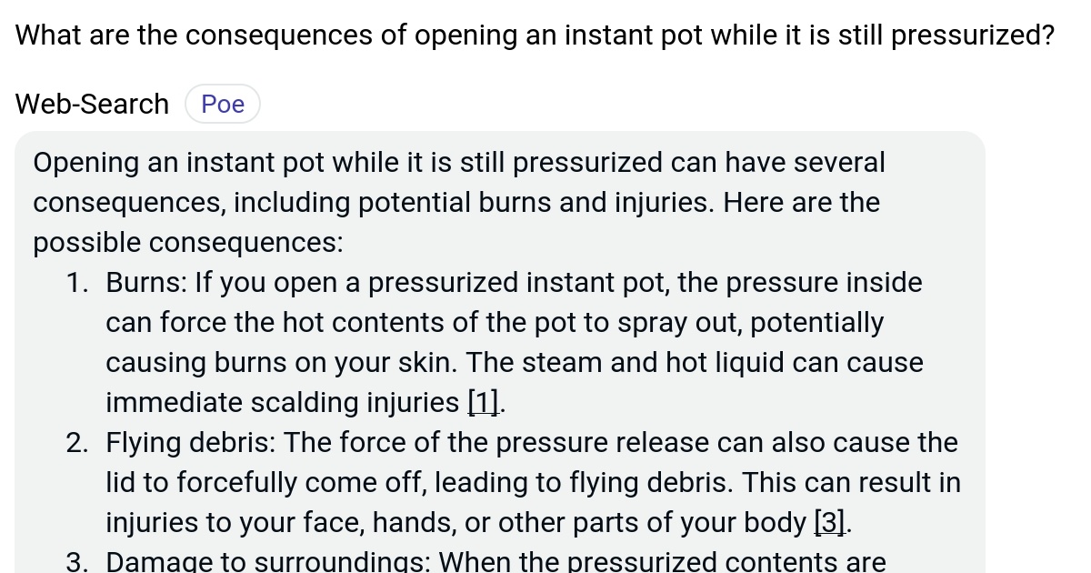 What are the consequences of opening an instant pot while it is still pressurized? Poe