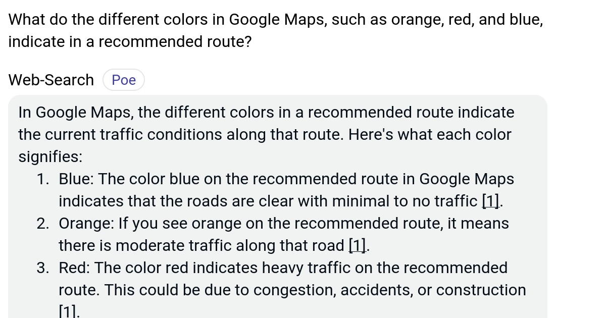 What do the different colors in Google Maps, such as orange, red, and