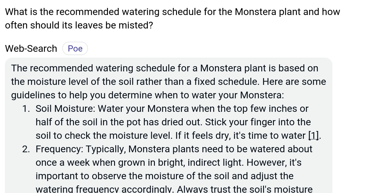 What is the watering schedule for the Monstera plant and