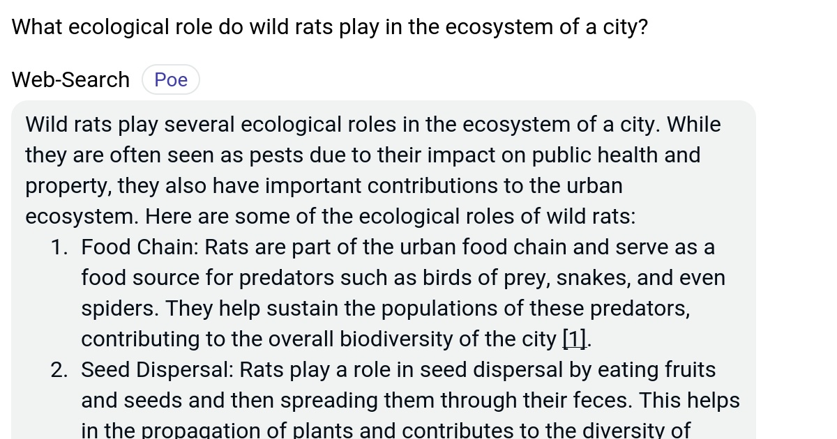 What ecological role do wild rats play in the ecosystem of a city? Poe