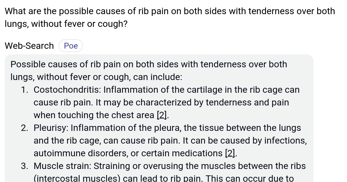What are the possible causes of rib pain on both sides with tenderness over both lungs, without