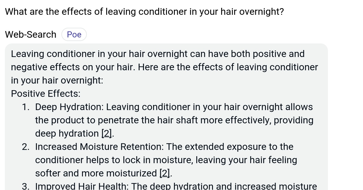 What are the effects of leaving conditioner in your hair overnight? Poe