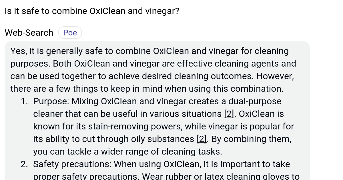 Is it safe to combine OxiClean and vinegar? Poe