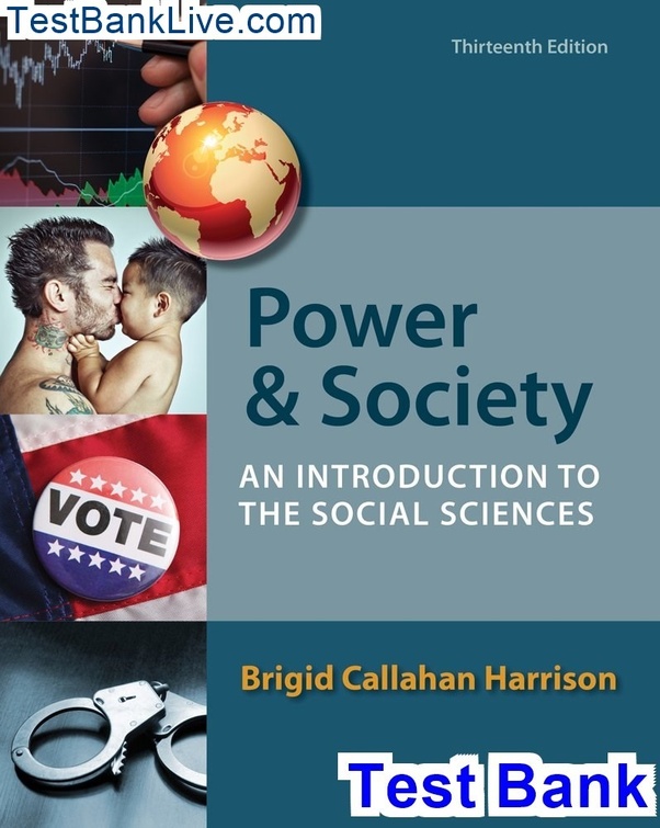 How to download the Test Bank for Power and Society An Introduction to the Social Sciences 13th