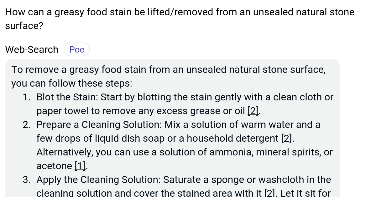 How can a greasy food stain be lifted/removed from an unsealed natural
