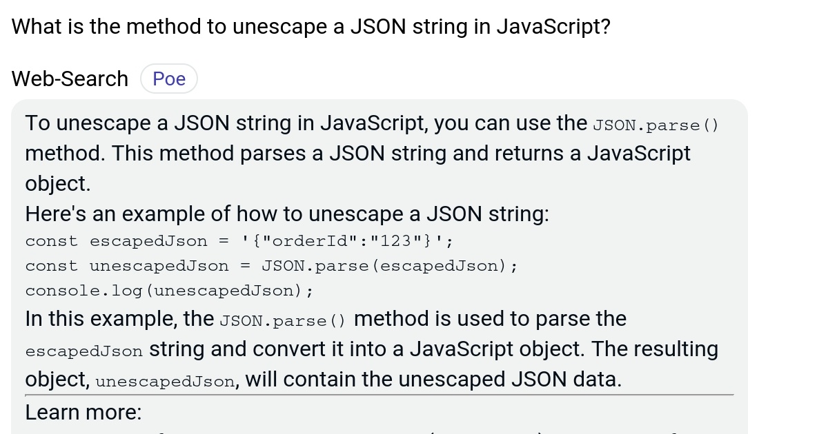 What is the method to unescape a JSON string in JavaScript? Poe