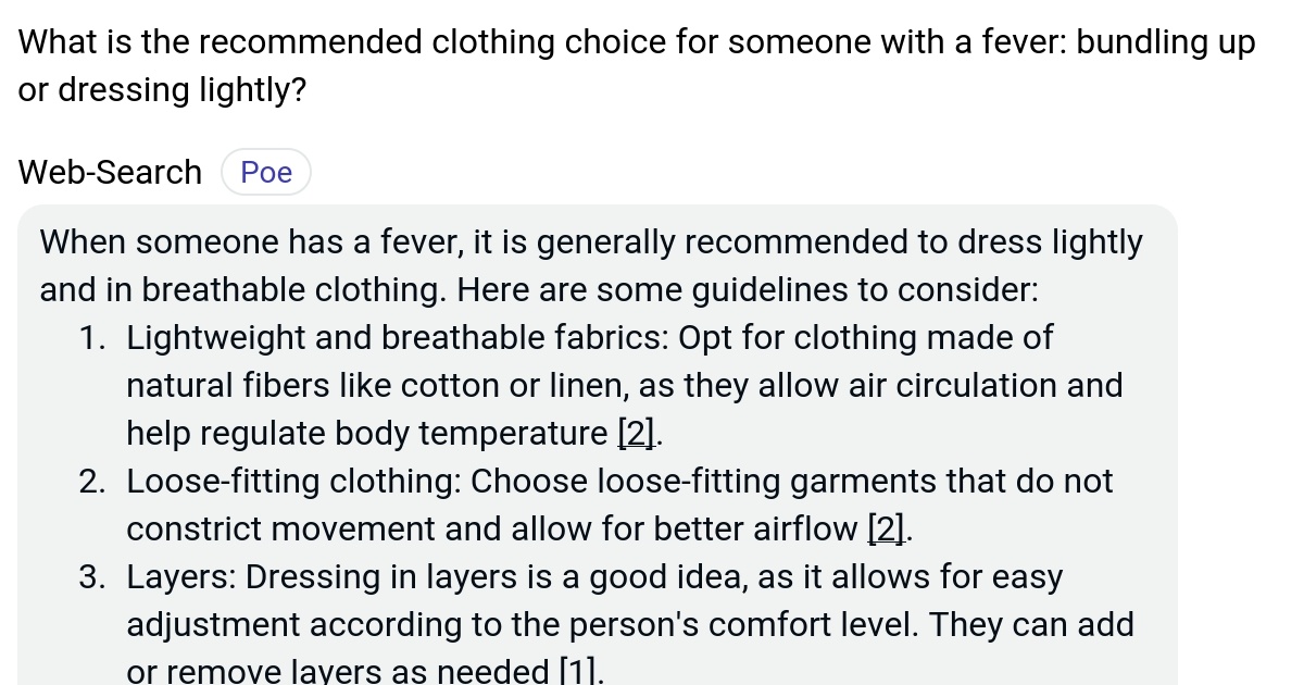 What is the clothing choice for someone with a fever