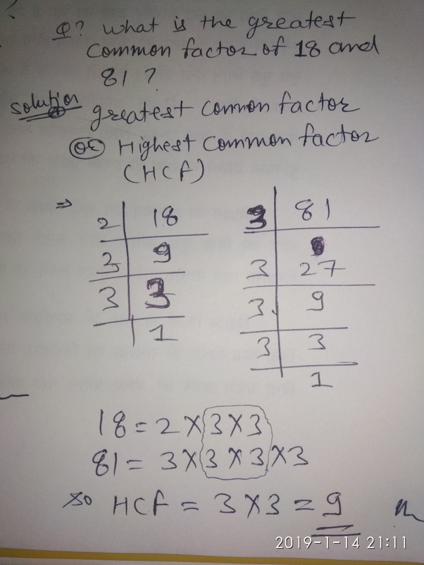 What is the greatest common factor of 18 and 81? Quora