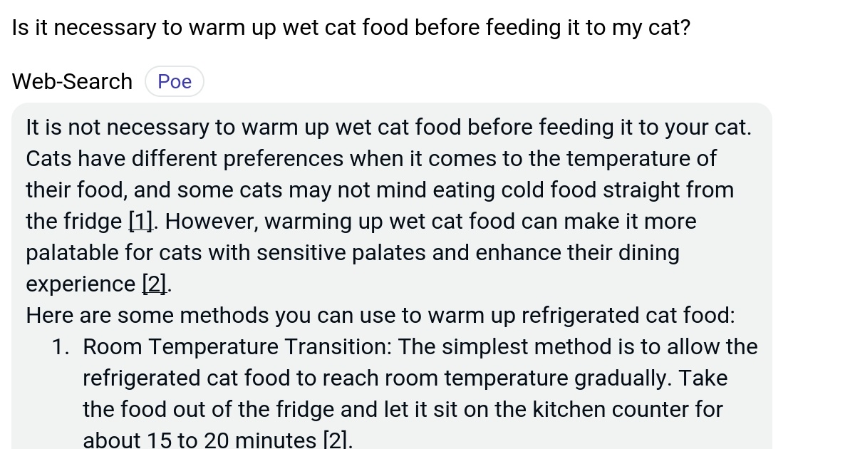 Is it necessary to warm up wet cat food before feeding it to my cat? Poe