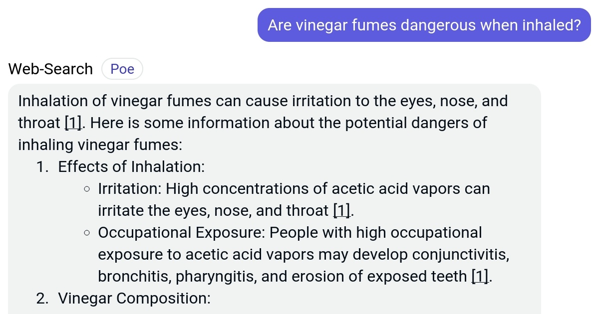 Poe Are vinegar fumes dangerous when inhaled?
