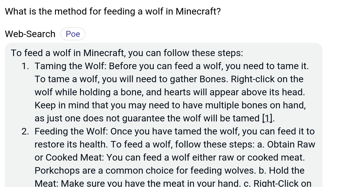What is the method for feeding a wolf in Minecraft? Poe