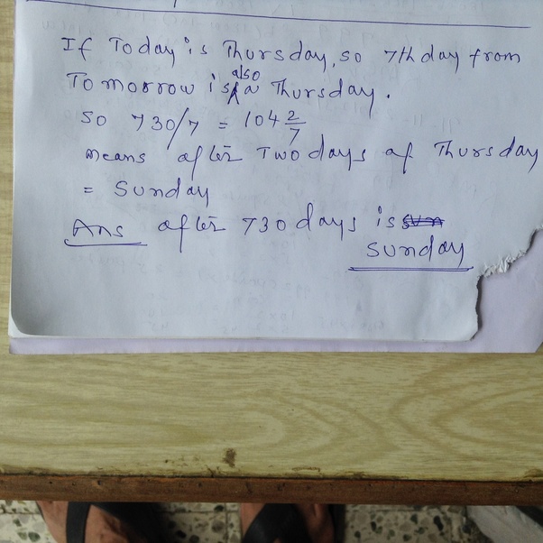 If today is Thursday, then what is after 730 days? Quora