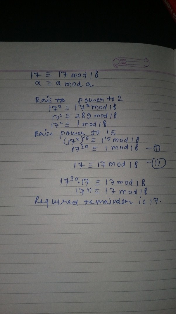 What will be the remainder on dividing 17^31 by 18? Quora