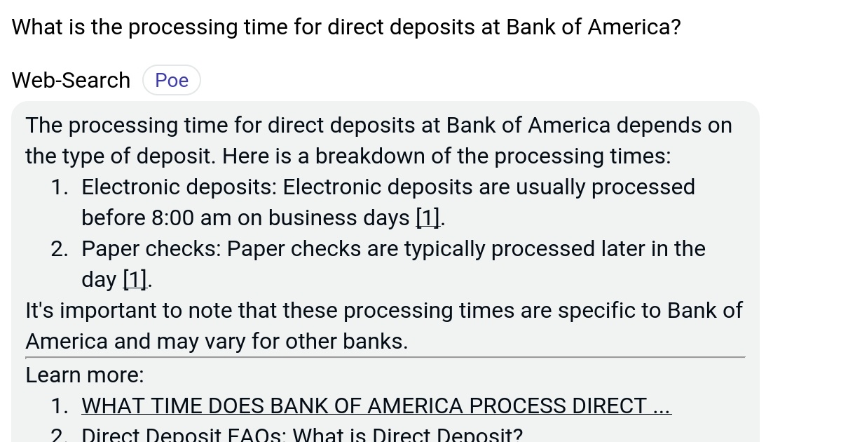 What is the processing time for direct deposits at Bank of America? Poe
