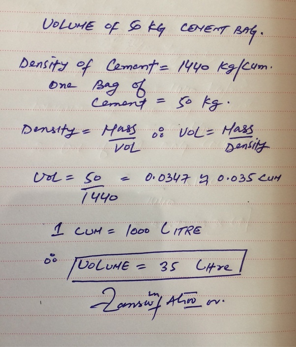 How to calculate volume of 50Kg cement bag Quora