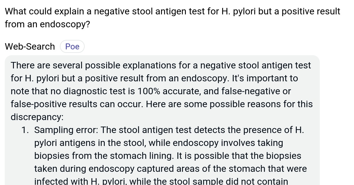 What could explain a negative stool antigen test for H. pylori but a