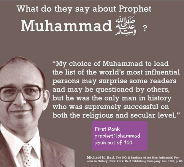 Why did Michael H. Hart give the Prophet Muhammad first place and known
