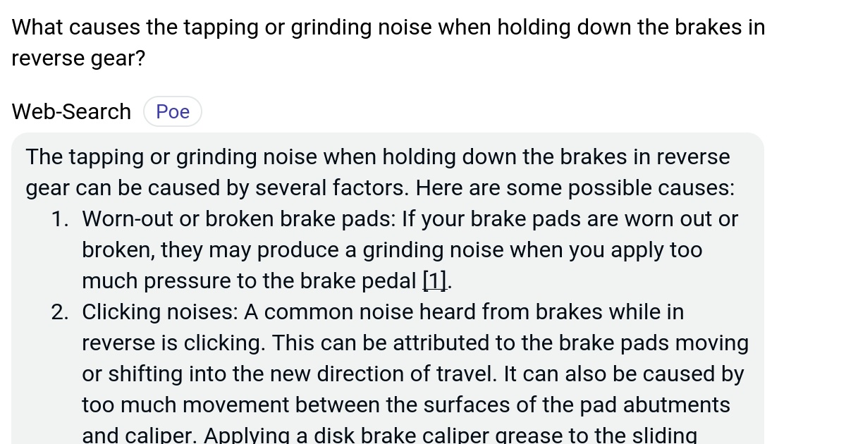 What causes the tapping or grinding noise when holding down the brakes