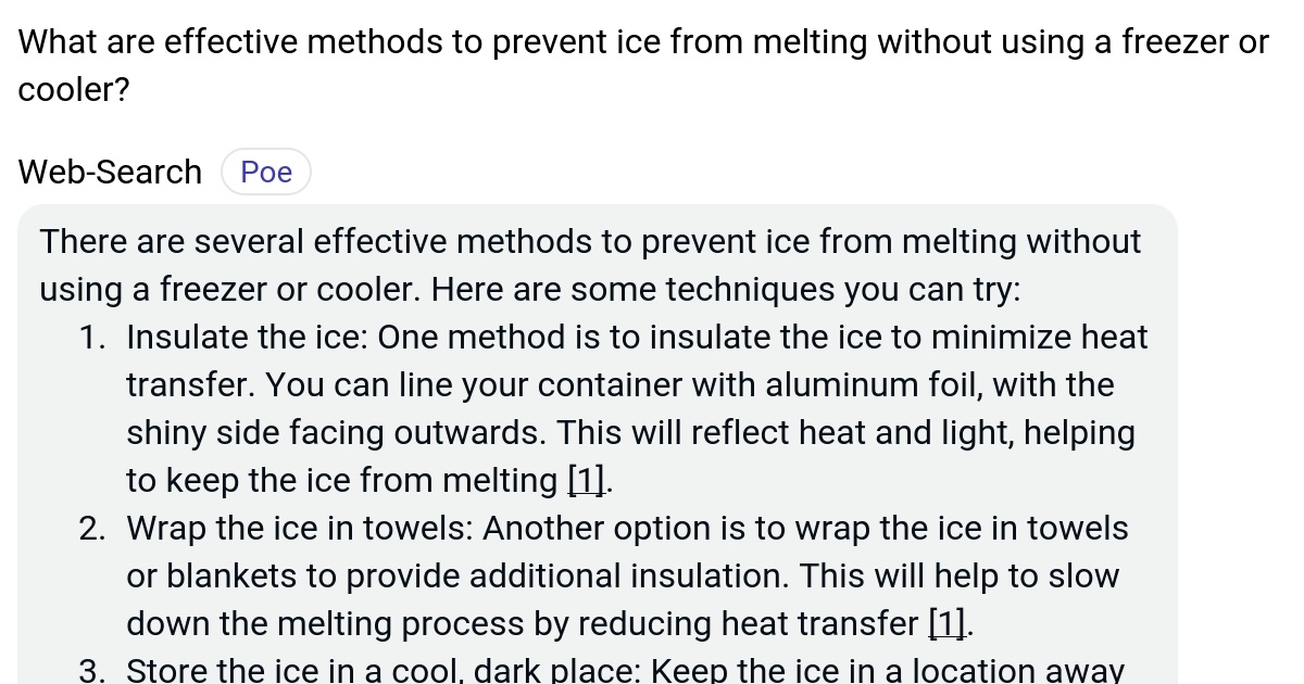 What are effective methods to prevent ice from melting without using a