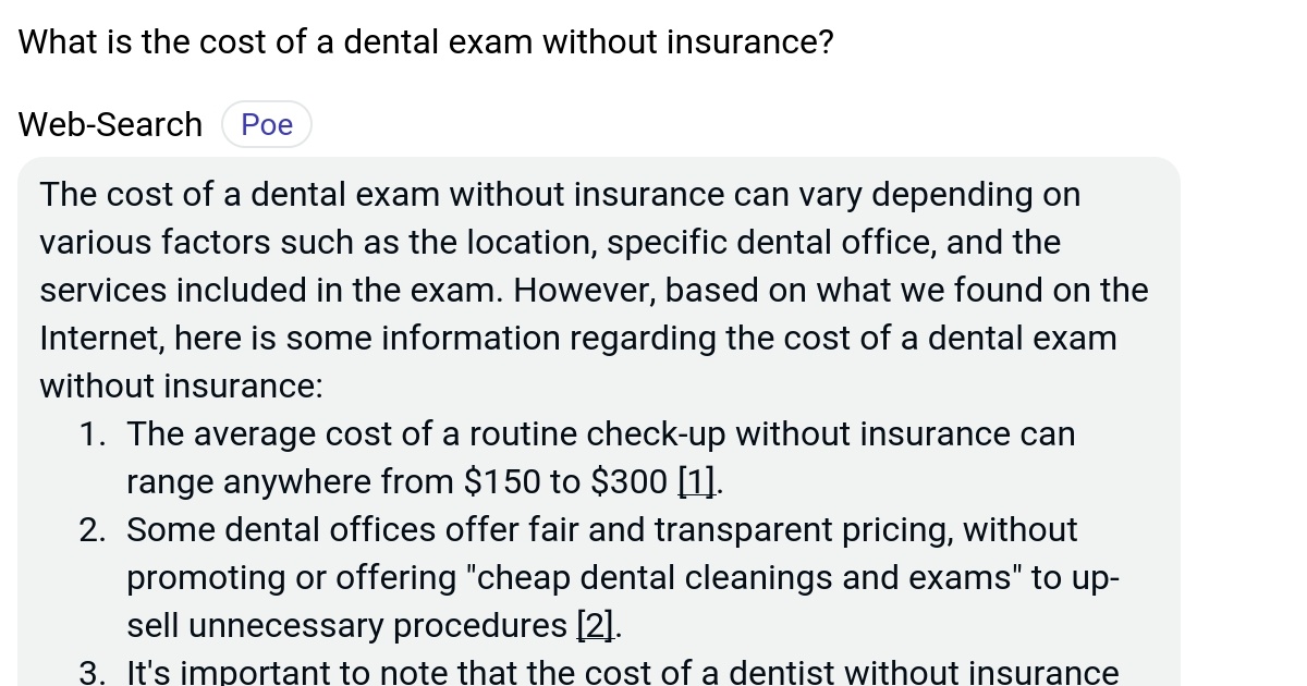 What is the cost of a dental exam without insurance? Poe