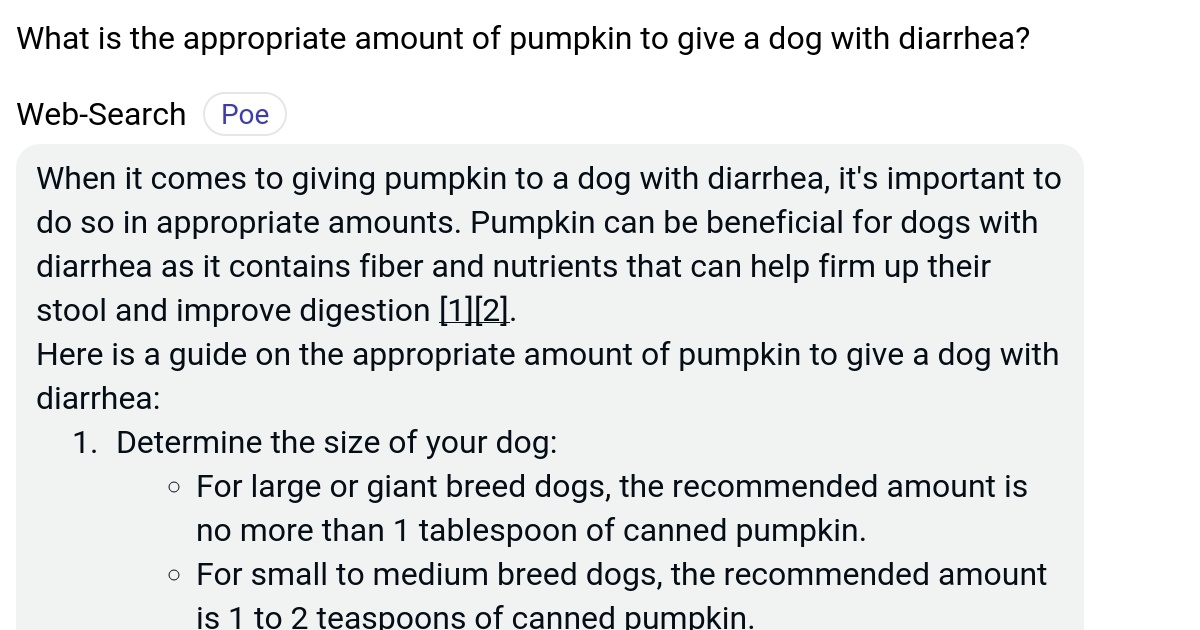 What is the appropriate amount of pumpkin to give a dog with diarrhea