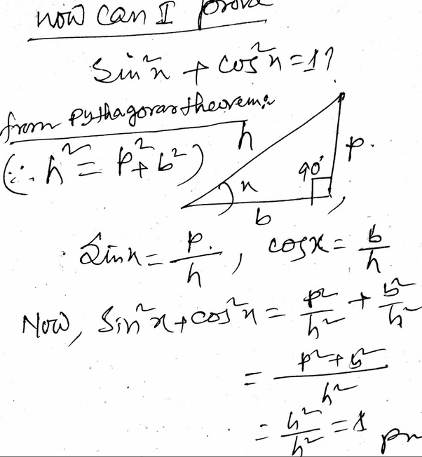 How to prove [math]\sin^2x +\cos^2x =1[/math] Quora