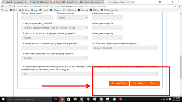 I haven't made my payment in IELTS, how should I make changes in my application? Quora