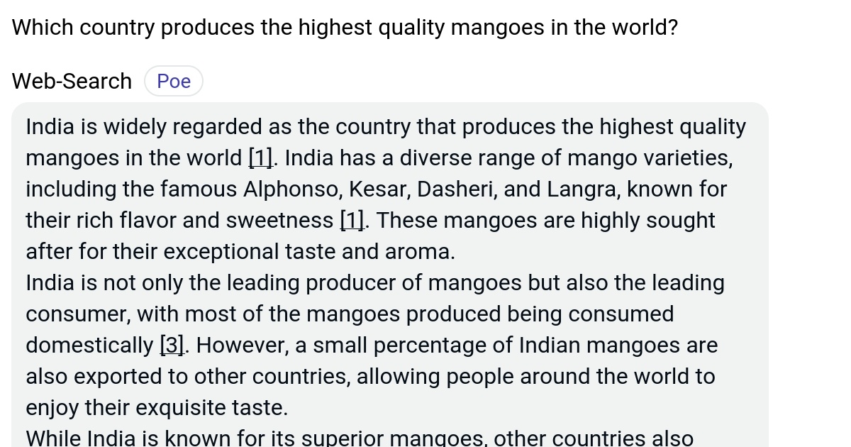 Which country produces the highest quality mangoes in the world? Poe