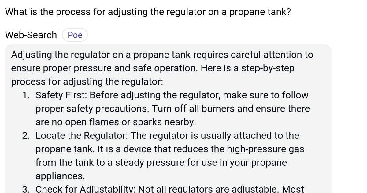 What is the process for adjusting the regulator on a propane tank? Poe