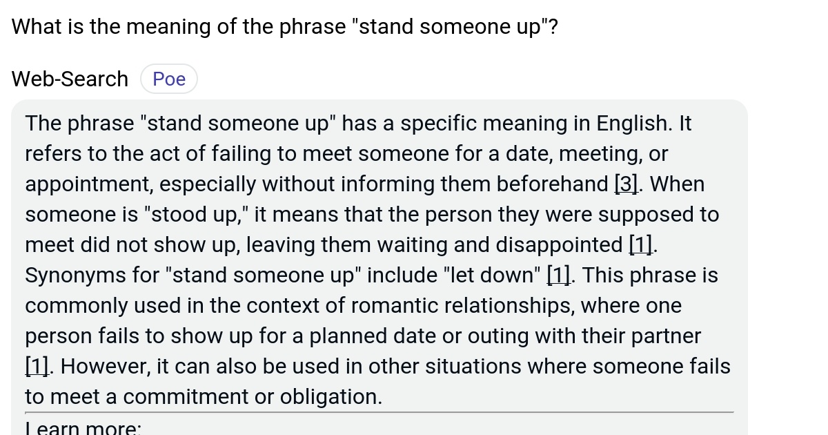 What is the meaning of the phrase "stand someone up"? Poe