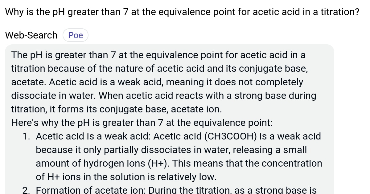 Why is the pH greater than 7 at the equivalence point for acetic acid