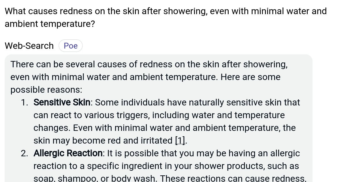 What causes redness on the skin after showering, even with minimal