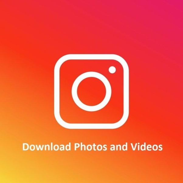 How to download Instagram photos and videos Quora